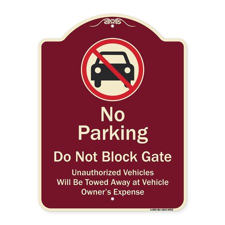 SIGNMISSION Designer Series-No Parking Don't Block Gate Unauthorized Vehicle Towed Away, 24" x 18", BU-1824-9953 A-DES-BU-1824-9953